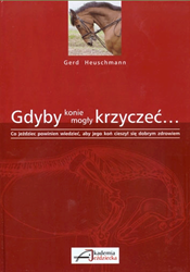 Książka Gdyby konie mogły krzyczeć ...